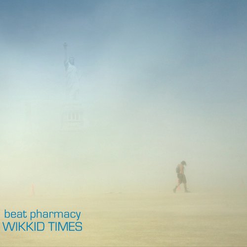 Beat Pharmacy - Wikkid Times - Zortam Music
