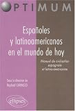 Manuel de civilisation espagnole et latino-américaine