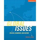 Global Issues: Politics, Economics and Culture (2nd Edition) by  Richard J. Payne