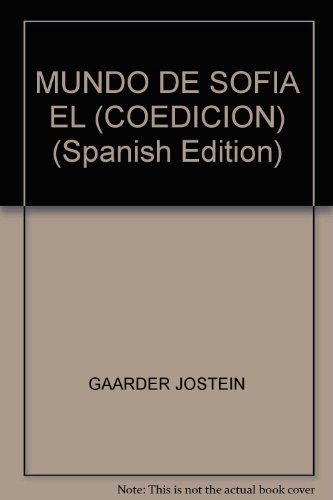 MUNDO DE SOFIA EL (COEDICION) (Spanish Edition)