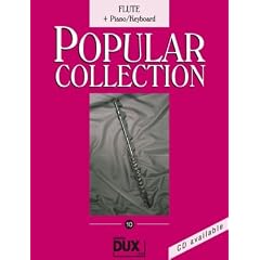 Popular Collection 10 - Flute + Piano/Keyboard: Fl�te und Klavier
