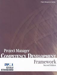 Project Manager Competency Development (PMCD): Framework