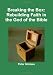 Breaking the Box: Rebuilding Faith in the God of the Bible