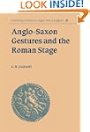 Anglo-Saxon Gestures and the Roman Stage