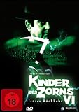 Kinder des Zorns 6 - Isaacs R�ckkehr