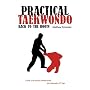 Practical Taekwondo: Back to the Roots