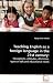 Teaching English as a foreign language in the 21st  century:: Perceptions, attitudes, dilemmas, types of talk and  educational needs