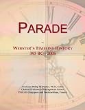 Parade: Websters Timeline History, 393 BC - 2005