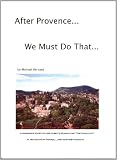 bookshop france After Provence... We Must Do That because we all love reading blogs about living in France bookshop france After Provence... We Must Do That because we all love reading blogs about life in France