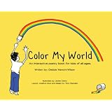 Color My World ~ Debbie Mancini-Wilson