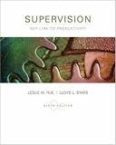 Supervision: Key Link to Productivity