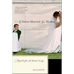 My Father Married Your Mother: Dispatches from the Blended Family book cover