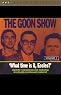 The Goon Show, Volume 9: What Time Is It, Eccles?