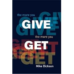 The More You Give, the More You Get