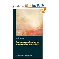 Bedienungsanleitung f�r ein menschliches Gehirn (Sammlung Vandenhoeck)