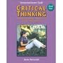 Critical Thinking, Book 1: Problem Solving Reasoning,  Logic, and Arguments- Teacher's Manual