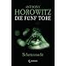 Schattenmacht. Die f�nf Tore