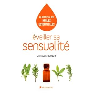 Eveiller sa sensualit�