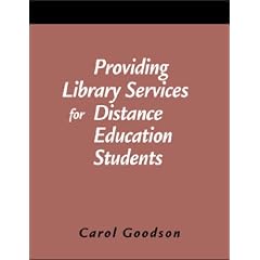 Providing Library Services for Distance Education Students: A How to Do It Manual (How to Do It Manuals for Librarians)