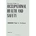 Practical Guide to Occupational Health and Safety