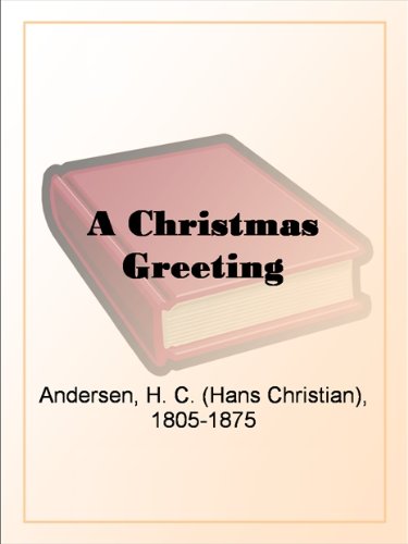 A Christmas Greeting A Christmas Greeting
