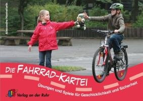 Verlag An der Ruhr Die Fahrrad-Kartei: &Uuml;bungen und Spiele f&uuml;r Geschicklichkeit und Sicherheit