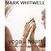 Yoga of Heart: The Healing Power of Intimate Connection