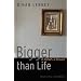 Bigger than Life: A Murder, a Memoir (American Lives)