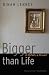 Bigger than Life: A Murder, a Memoir (American Lives)