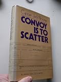 Convoy is to scatter
