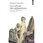 La Culture des apparences : Une histoire du vêtement (XVIIe-XVIIIe siècle)