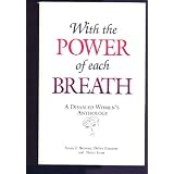 With the Power of Each Breath: A Disabled Women's Anthology