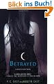 House of Night 02. Betrayed (House of Night Novels (Quality))