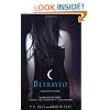 Betrayed (House of Night, Book 2)