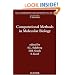 Computational Methods in Molecular Biology, Volume 32 (New Comprehensive Biochemistry)