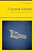 Books : Cayman Islands Travel Guide - What To See & Do In 2012