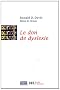 Le don de dyslexie : Et si ceux qui n'arrivent pas � lire �taient en fait tr�s intelligents