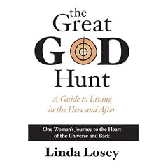 The Great God Hunt: The Workings of the Universe Revealed