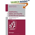 Stabilization, Safety, and Security of Distributed Systems: 9th... by Toshimitsu Masuzawa and Sébastien Tixeuil