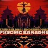 Click for more about Transglobal Underground: Psychic Karaoke.