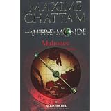 Autre-Monde, Tome 2 : Malroncepar Maxime Chattam