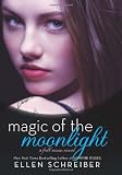 Magic of the Moonlight: A Full Moon Novel