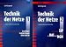 Technik der Netze. Band 1 und 2: Band 1: Klassische Kommunikationstechnik: Grundlagen, Verkehrstheorie, ISDN/GSM/IN - Band 2: Neue Ans&auml;tze: SIP in IMS und NGN