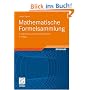 Mathematische Formelsammlung f�r Ingenieure und Naturwissenschaftler. (Vieweg Fachb�cher der Technik)