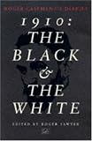 Roger Casement's Diaries 1910: The Black and the White