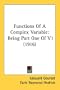Functions Of A Complex Variable: Being Part One Of V1 (1916)