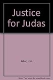 Justice for Judas
