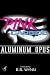 Pink Carbide: Aluminum Opus