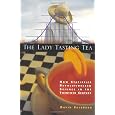 The Lady Tasting Tea: How Statistics Revolutionized Science in the Twentieth Century