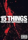 Cover art for  15 Things Your're Not Supposed to See
